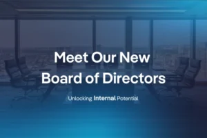 Meet Our New Board of Directors